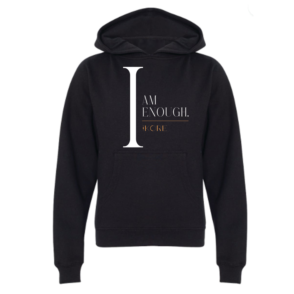 "I Am Enough" | Black Hoodie Youth - The Harvest Collection