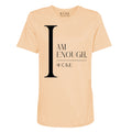 "I Am Enough" | Camel (For a Limited Time Only) T-shirt Women - The Harvest Collection